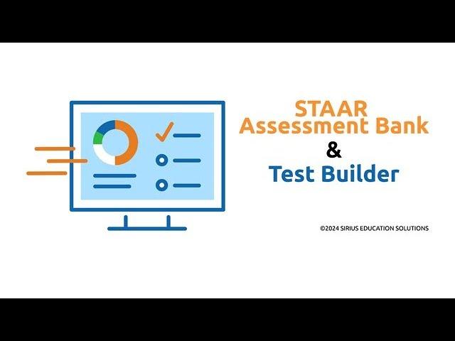 Sirius STAAR Assessment Bank & Test Builder