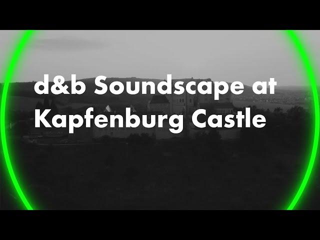 d&b Soundscape at Kapfenburg Castle. d&b User experience