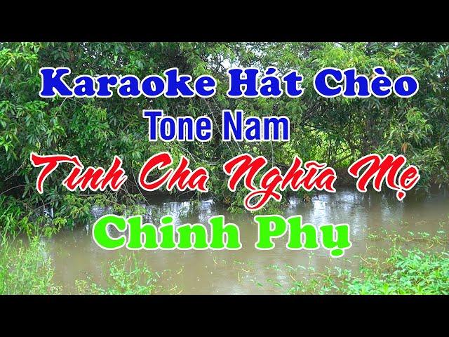 Tình Cha Nghĩa Mẹ  Karaoke Hát Chèo ► Làn Điệu Chinh Phụ  Thiết TV