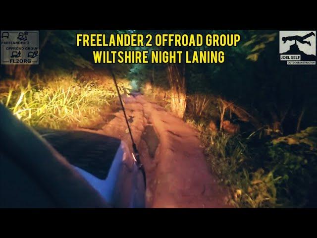 Wiltshire Night Laning with the FL2ORG! (OffRoad Focus) - A Video by Joel Self - Outdoor Instructor