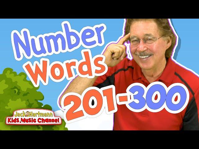 Number Words | 201-300 | Jack Hartmann