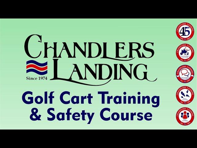 Chandlers Landing - Golf Cart Training & Safety Course