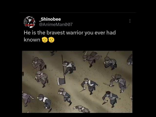 The bravest shinobee in Naruto Shippuden 🫡