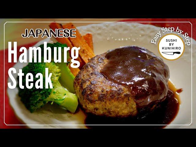 How to make delicious Japanese Hamburger Steak (Hambagu). Step by step guide.