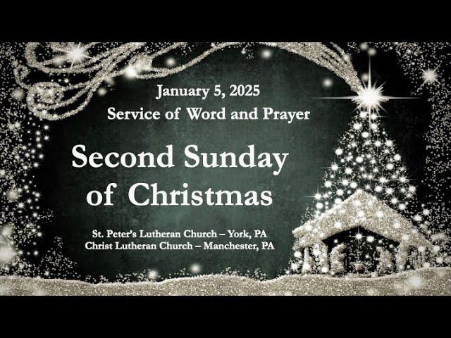 January 5, 2025 - Second Sunday of Christmas