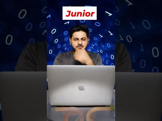 Junior Developer  vs Senior Developer 
