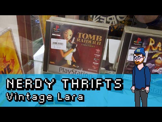 Vintage Lara | Video Game Hunting UK | BestNerdLife