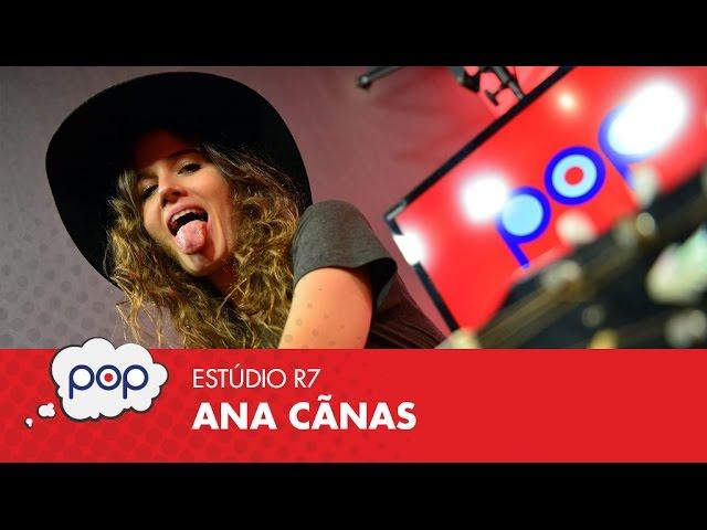 Ana Cañas - "Mulher" (Estúdio R7)