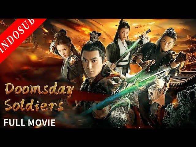 【INDO SUB】Doomsday Soldiers   Film Misteri China   VSO Indonesia