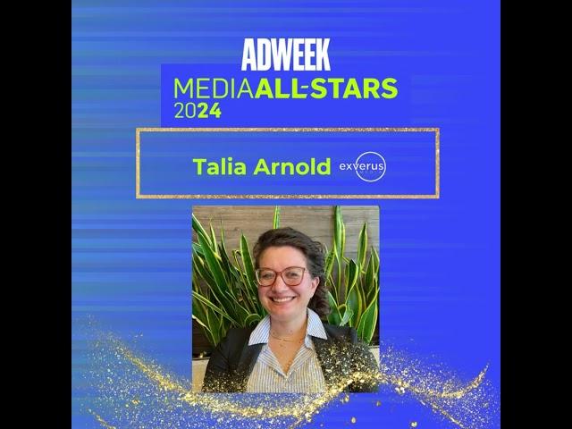 Talia Arnold of Exverus Media: Adweek Media All-Star 2024