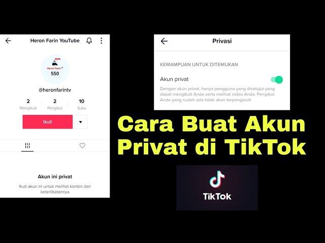 cara Membuat Akun Privat di TikTok