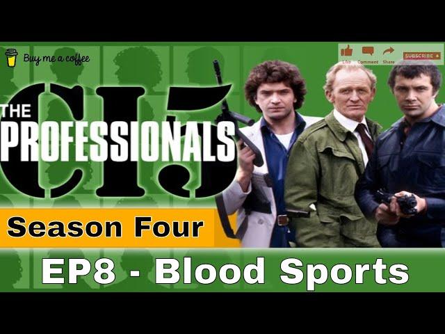 The Professionals (1980) SE4 EP8 - Blood Sports