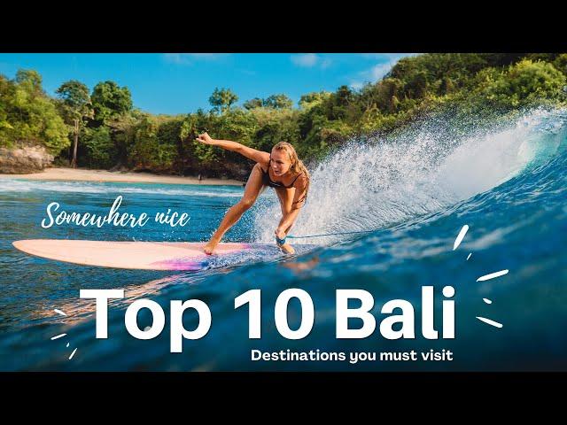 Top 10 Places to Visit in Bali 2022 | Travel Guide