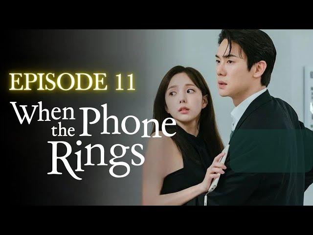 When the Phone Rings | Episode 11 Final Preview | Yoo Yeon Seok | Chae Soo Bin {ENG SUB}