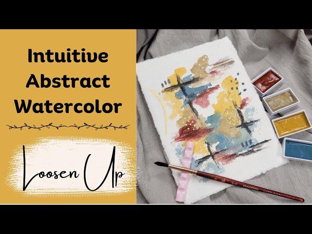 Abstract Watercolor Painting Tutorial: Learn How To Paint Loose And Intuitive Watercolors.