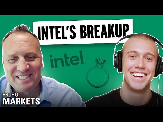 Is Breaking Up Intel The Right Move? + The New Gold Rush | Prof G Markets