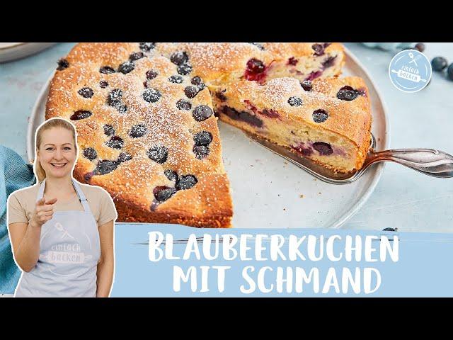 Blaubeerkuchen mit Schmand 🫐 | Heidelbeerkuchen-Rezept | Einfach Backen