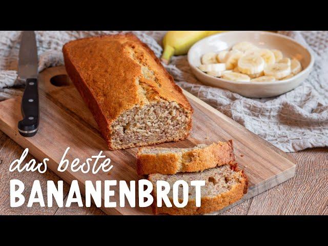 Bestes Bananenbrot Rezept – einfach, saftig & so lecker