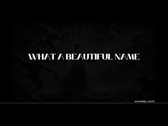 What A Beautiful Name - Hillsong Worship ( Lyric )