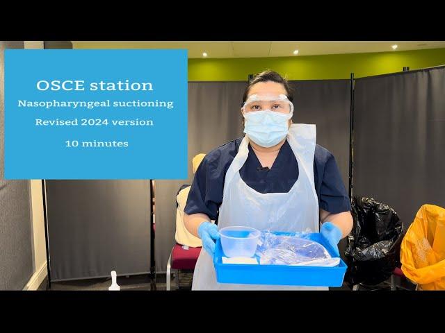 OSCE STATION: Nasopharyngeal suctioning (December 2023 version)