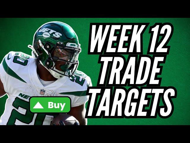 10 Trade Targets That Will MAKE OR BREAK Your Season