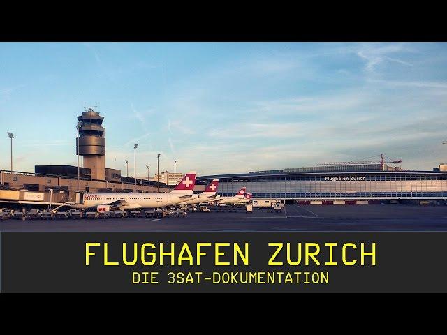 Die Geheimnisse des Flughafens Zürich  DOKU 2013 - SCHWEIZWEIT