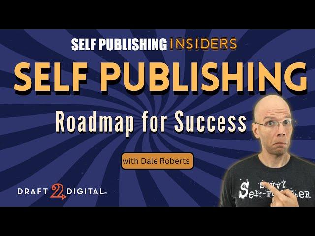 Self Publishing Roadmap for Success | Self Publishing Insiders 190