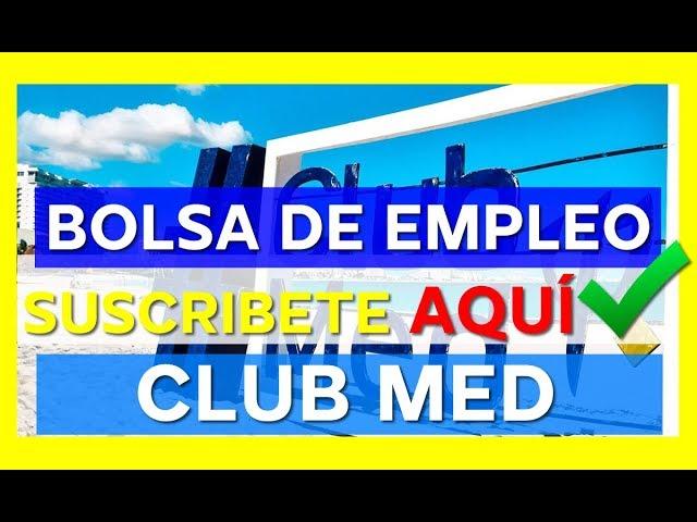 ⭕ EMPLEOS EN CLUB MED | OFERTA DE EMPLEO | TRABAJO A NIVEL NACIONAL | BUSCO UN EMPLEO