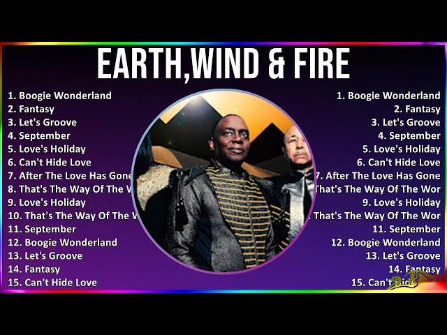 Earth,Wind & Fire 2024 MIX Playlist - Boogie Wonderland, Fantasy, Let's Groove, September