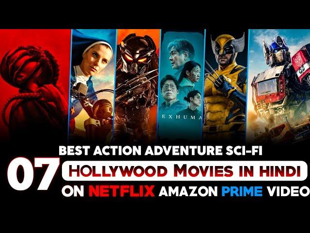 Top 7 New Action Adventure Hollywood Movies on Netflix, prime video| 2024 New Hollywood Movies