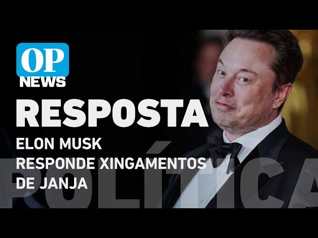 Elon Musk responde Janja: "Vão perder a próxima eleição" l O POVO NEWS