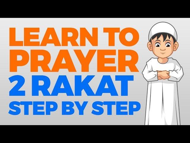 Muslim Prayer - How to perform 2 Raka'at (2 Units) of prayer | Learning with Zaky