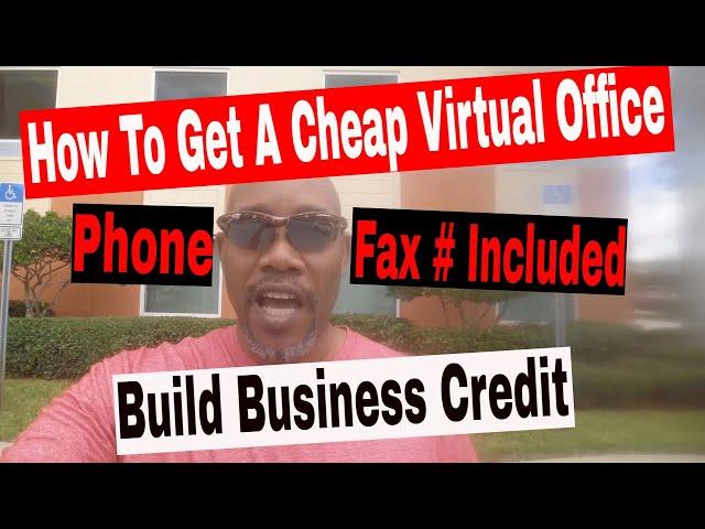 How To Get a Cheap Virtual Office Address️ Phone, Fax Numbers Included