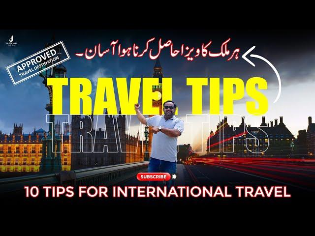 Travel Tips | 10 Tips of International Travel | International Tour Planning | Joshilay Travellers