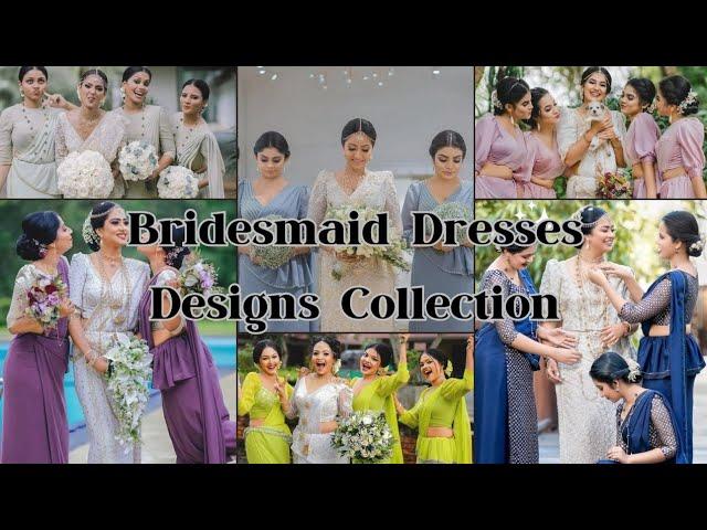 Sri Lankan Bridesmaid Dresses Designs Collection || Bridesmaid Dresses Designs  @AshiFashion