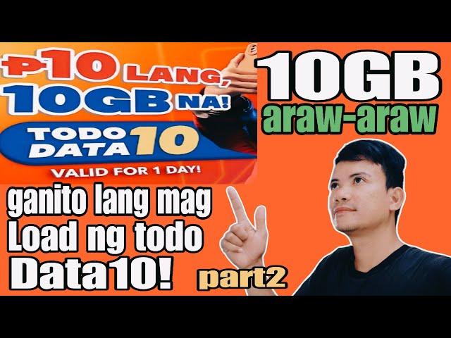 PAANO MAG LOAD NG TODO DATA10 PART 2 | HOW TO LOAD TODO DATA10 FULL TUTORIAL REVEAL NA NATIN TO