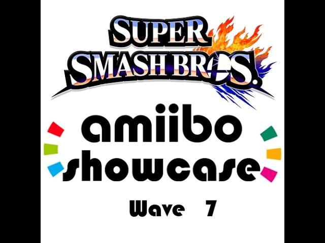amiibo Showcase: Super Smash Bros Wave 7