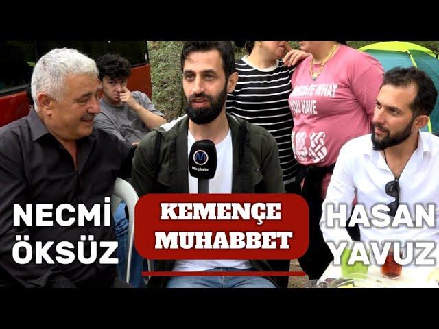 Hasan Yavuz ve Necmi Öksüz Karşılıklı MUHABBET