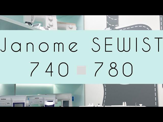 Швейные машины JANOME серии SEWIST 740▫️780