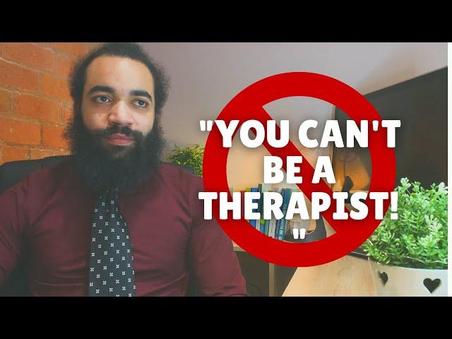 You CAN NOT be a therapist under 30 | Totally Wrong!