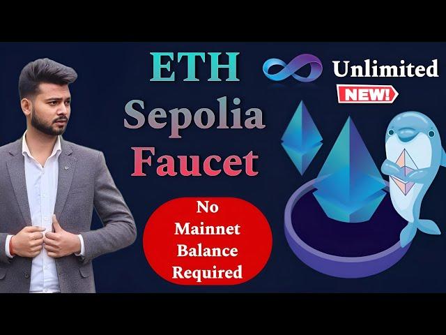 Get Free ETH Sepolia Faucet - No Mainnet Balance Required || Unlimited ETH Sepolia Faucet