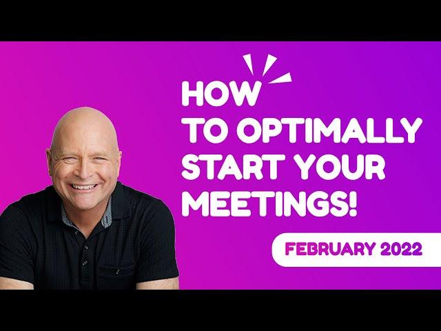 Learn How to Start a Team Meeting!