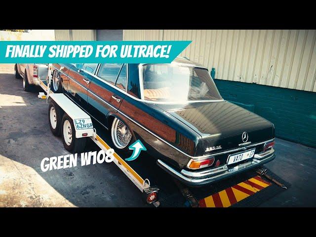 Vato’s Final Journey Begins! W108 Mercedes Ships Out for Club De Ultrace 2025!