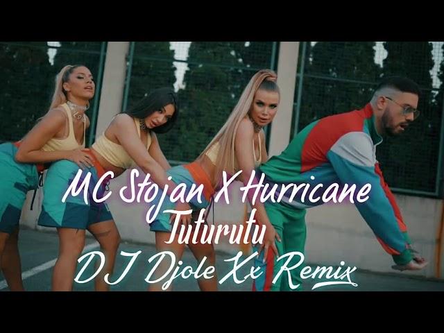 MC Stojan X Hurricane - Tuturutu ( DJ DjoleXx Remix)