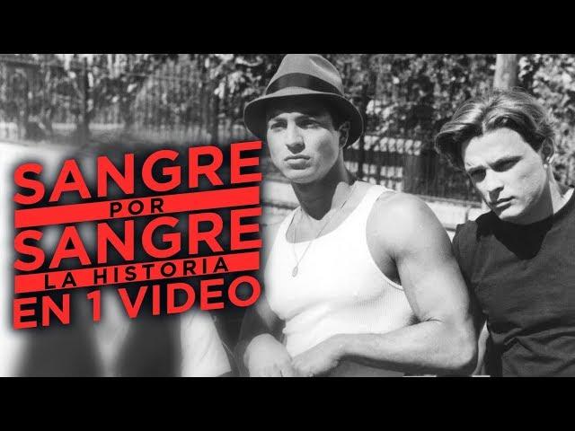 Sangre Por Sangre I La Historia en 1 Video