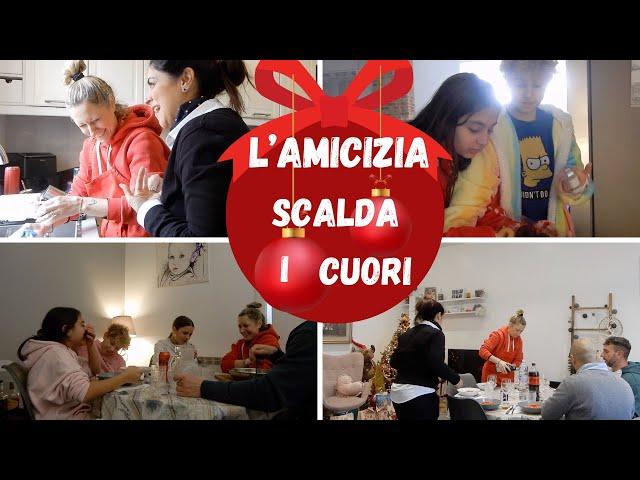 L' AMICIZIA SCALDA I CUORI *VLOGMAS 23*