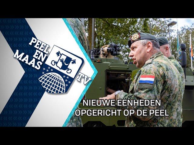 Nieuwe eenheden opgericht op De Peel - 1 juli 2024 - Peel en Maas TV Venray