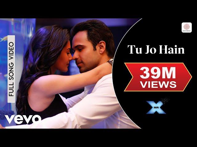 Tu Jo Hain Full Video - Mr. X|Emraan Hashmi, Amyra Dastur|Ankit Tiwari|Monish Raza