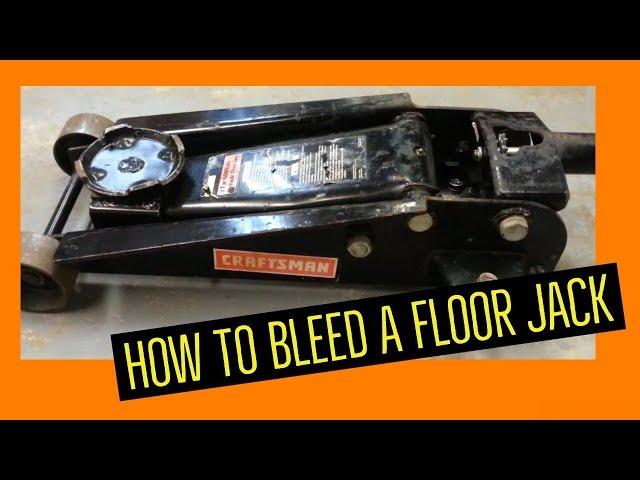 How to properly Bleed a Floor Jack