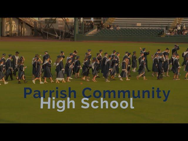 Parrish Community High School Graduation Highlights 2024